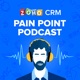 New Beginnings [Announcement] | Pain Point Podcast - From Zoho CRM