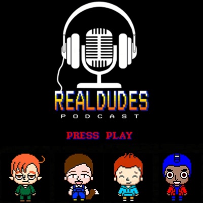 Real Dudes Podcast - An Indie Video Game Podcast Real Dudes Podcast - An Indie Video Game Podcast