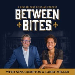 Edward Buckles Jr. | Between Bites Podcast with Nina Compton & Larry Miller S2E10
