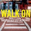 Walk On with Brent Faulkner artwork