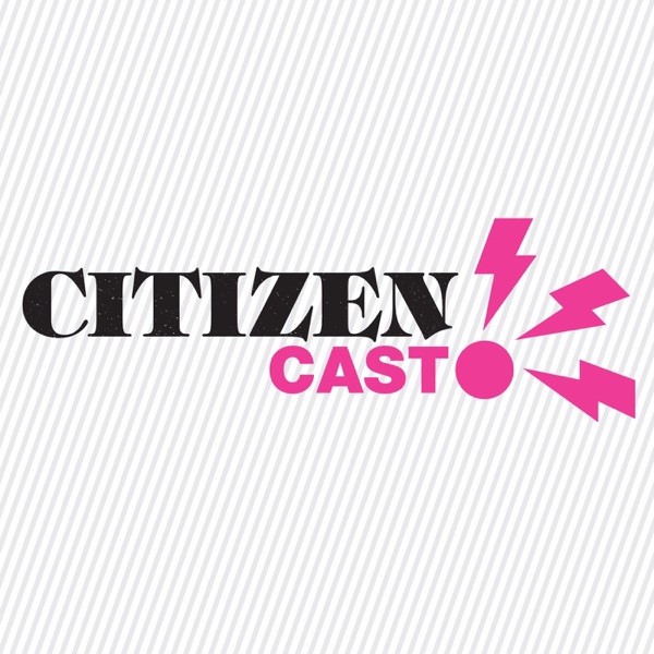 CitizenCast Artwork