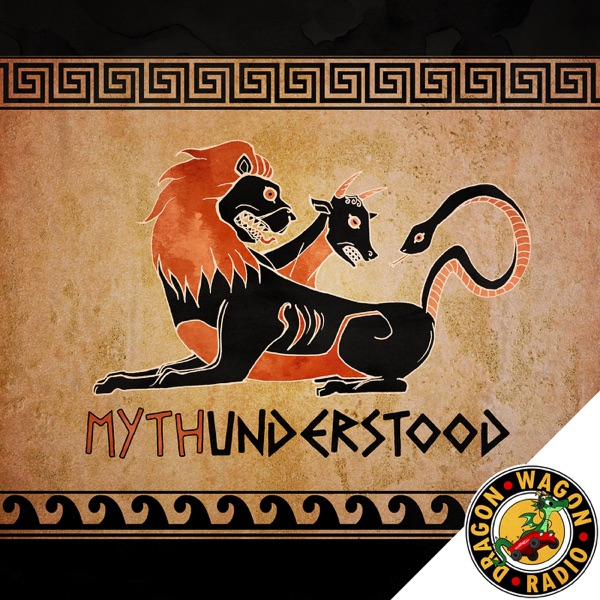 Mythunderstood : A Greek (& other) Mythology Podcast