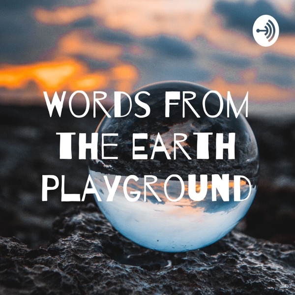 Words from the Earth Playground