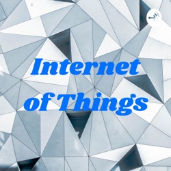 Internet of Things