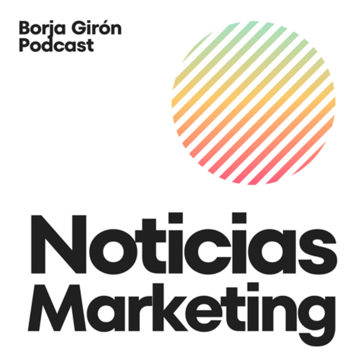 Noticias Marketing – Podcast – Podtail