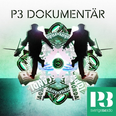 P3 Dokumentär:Sveriges Radio