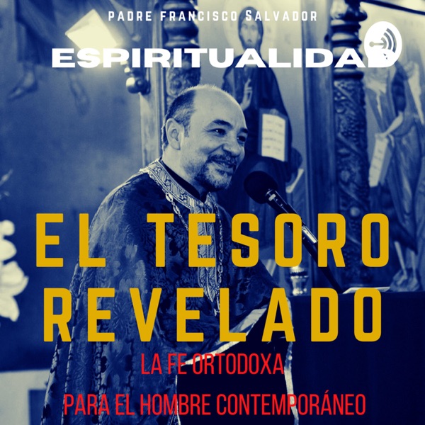 Iglesia Ortodoxa - EL tesoro Revelado