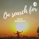 ON SEARCH FOR