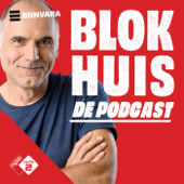 Blokhuis de Podcast - NPO Radio 2 / BNNVARA