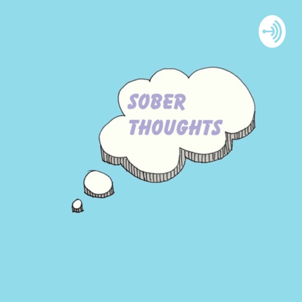 Sober Thoughts