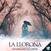 La Llorona artwork