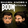 Shawn, Knobs & Boomsticks artwork