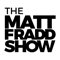 The Matt Fradd Show