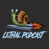Lethal Podcast artwork