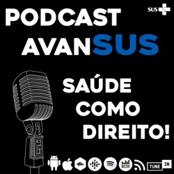 AvanSUS Podcast
