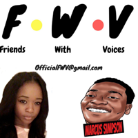 Friends With Voices podcast