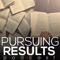 Pursuing Results podcast