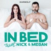 In Bed with Nick and Megan artwork