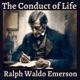 The Conduct of Life