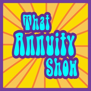 That Annuity Show