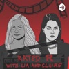 Rated R with Lia & Claire artwork
