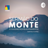 Sermão do Monte - E o sucesso nos relacionamentos - Homens com Propósitos