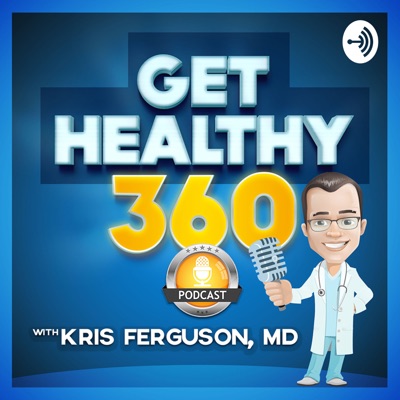 The Get Healthy 360 Podcast