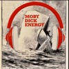 Moby Dick Energy: A Moby Dick Podcast artwork