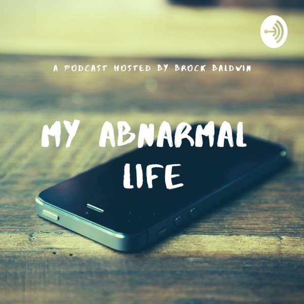 My Abnarmal Life with Brock Baldwin