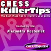 Chess Killer Tips Video Podcast with Alexandra Kosteniuk artwork