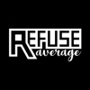 Refuse Average artwork