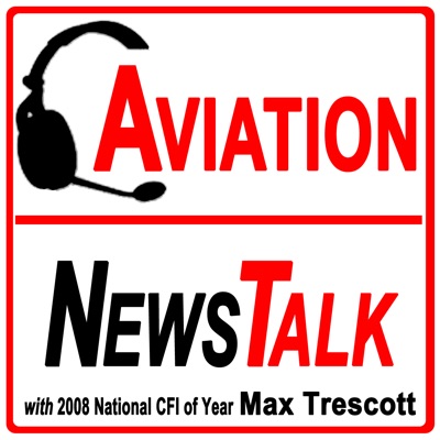 Aviation News Talk podcast:Max Trescott | Glass Cockpit Publishing