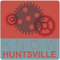 Know Huntsville Podcast podcast