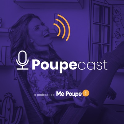 Poupecast - Me Poupe Poupecast - Me Poupe