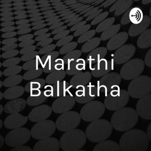 Marathi Balkatha