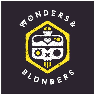 Wonders & Blunders Wonders & Blunders