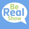 Be Real Show artwork