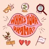 What's Your Drama artwork