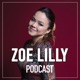 Zoe Lilly Podcast