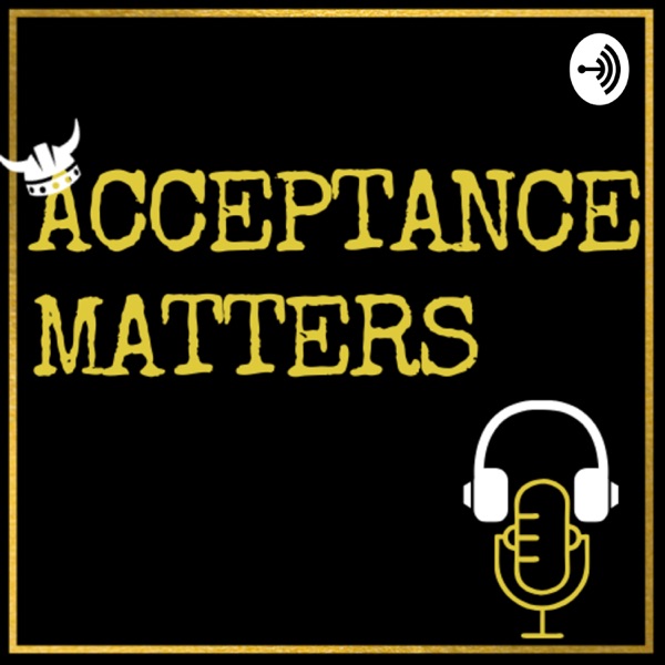 Acceptance Matters