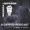 Beards & Bitcoins Crypto Podcast artwork