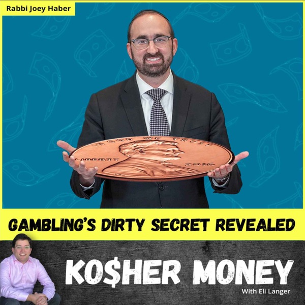 Gambling's Dirty Secret Revealed (ft. Rabbi Joey Haber & Dovid Kohn) photo