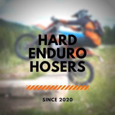 Hard Enduro Hosers:You Hoser eh