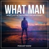 What Man artwork