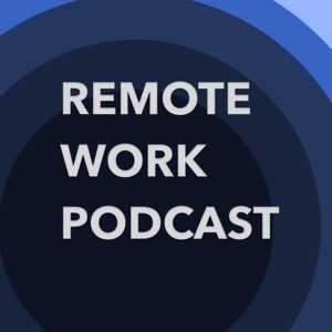 Remote Work Podcast