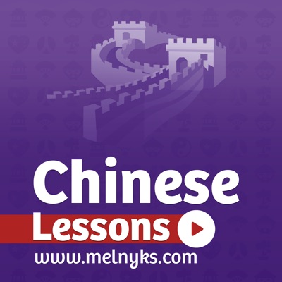 Learn Mandarin Chinese  - Chinese Audio Lessons:Melnyks Chinese