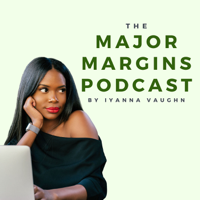 The Major Margins Podcast