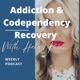 Addiction and Relationships with Heidi Rain