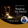 Breaking the Silence with Dr. Gregory Williams artwork