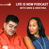 Life Is Now Podcast series podcast